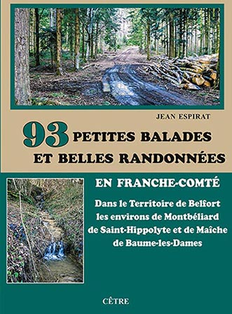93 petites balades en Franche-Comté